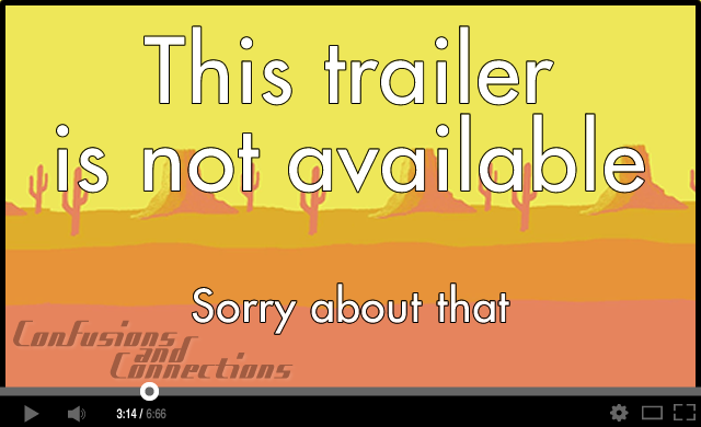 Film trailer not available
