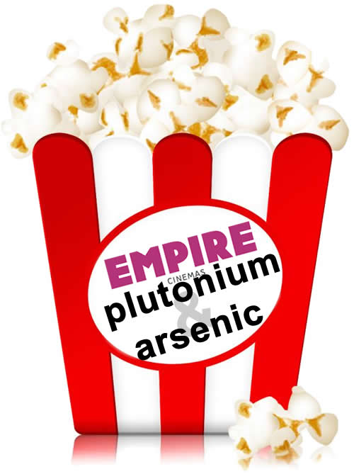 Arsenic and Plutonium popcorn anyone?