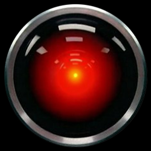 HAL-9000 the most psychotic of all robots