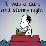 It was a dark and stormy night