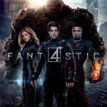 Fantastic four's new trailer Fantastic Four One Sheet