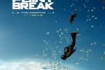 Point Break – the remake!