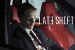 Late Shift – An interactive cinema experience