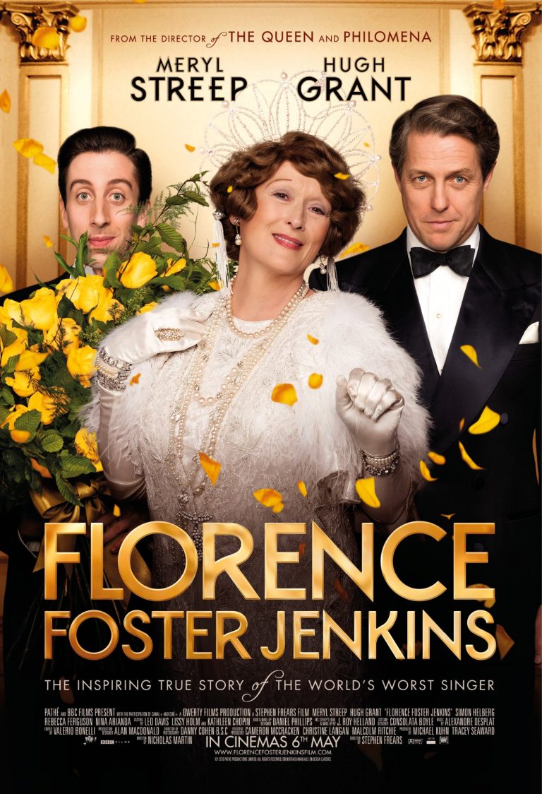 Florence Foster Jenkins has a Poster Confusions and Connections