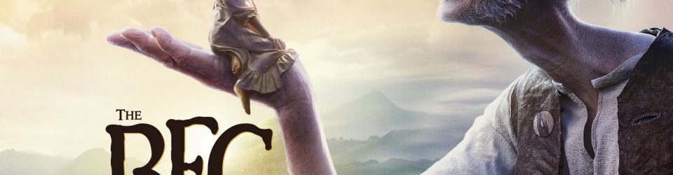 The BFG – New Posters