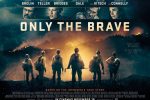 Only the Brave has a poster