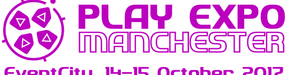 What’s on at PLAY Expo Manchester 2017