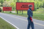 Three Billboards Outside Ebbing, Missouri has a trailer