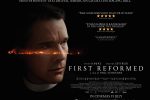 First Reformed Trailer & poster