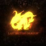 Last British Dragon