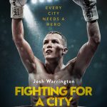 Josh Warrington: Fighting For a City
