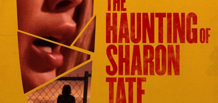The Haunting Of Sharon Tate