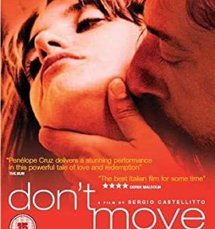 Non Ti Muovere – Don’t Move
