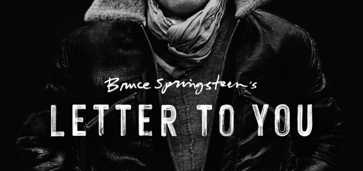 Bruce Springsteen’s Letter to You