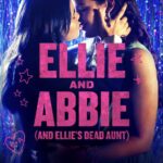 Ellie & Abbie (And Ellie’s Dead Aunt)