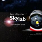 Searching For Skylab, America’s Forgotten Triumph