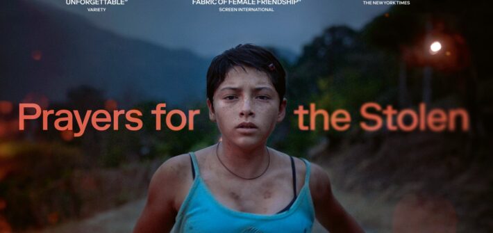 Prayers for the Stolen gets a trailer & poster