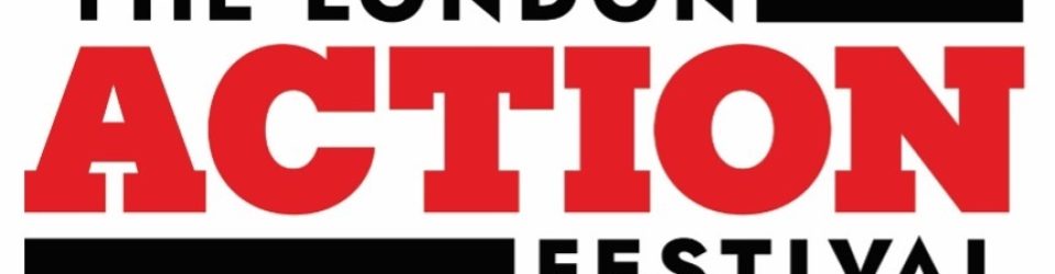 The London Action Festival announces spectacular second wave of events this July