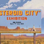 Universal Pictures UK and 180 Studios proudly present WES ANDERSON’S “ASTEROID CITY” EXHIBITION AC Exhibition poster_smallsize17June