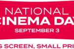 National Cinema Day is back – Watch the latest films for only £3