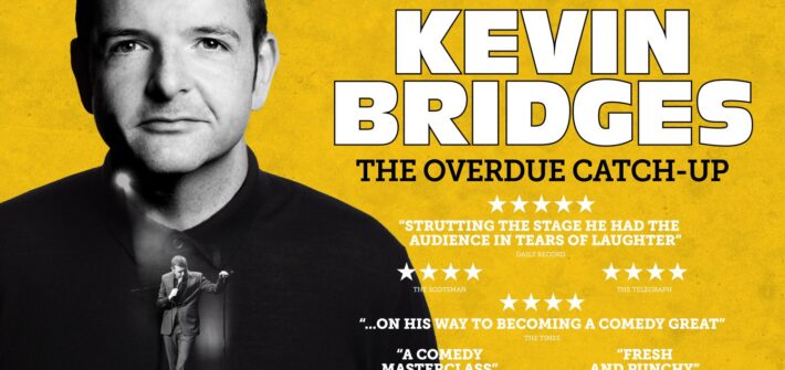 Kevin Bridges: The Overdue Catch-up