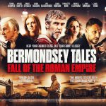 Bermondsey Tales: Fall of the Roman Empire
