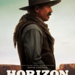 Horizon: An American Saga Chapter One