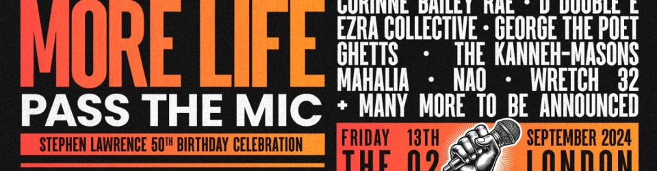 More artists announced to play at MORE LIFE – PASS THE MIC