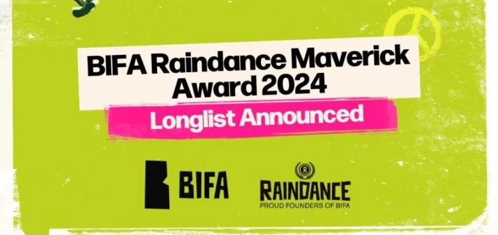 Announcing the BIFA Raindance Maverick Award longlist