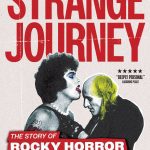Strange Journey: The Story of Rocky Horror