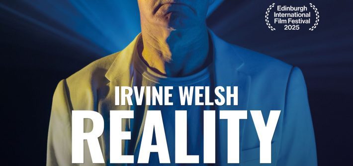 Irvine Welsh: Reality Is Not Enough