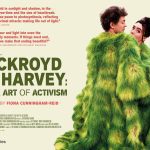 Ackroyd & Harvey: The Art of Activism