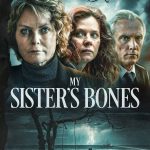 My Sister’s Bones