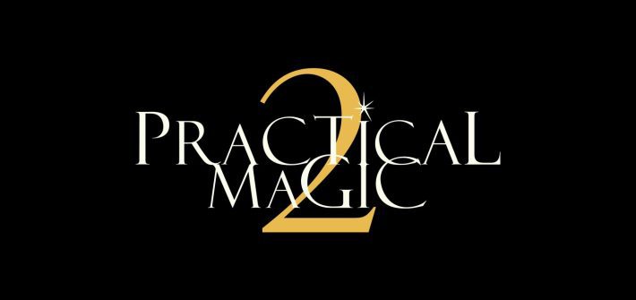 Click to read Practical Magic 2 Practical Magic 2