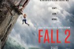 Read The Trailer & new poster has arrived for Fall 2 The Trailer & new poster has arrived for Fall 2