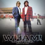 WHAM! 10 Days In China