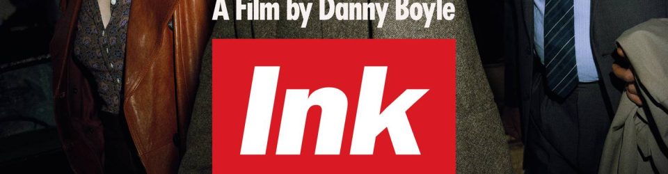 Danny Boyle’s Ink is hitting UK Cinemas February 2027